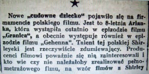 Review of Ariana Spigiel's performance in Gehenna. She is called the "Polish Shirley Temple." In Kurier Filmowy 1938, vol. 12, nr.27.